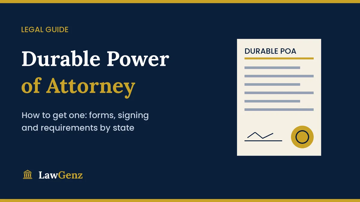 Durable power of attorney form and signing requirements by state