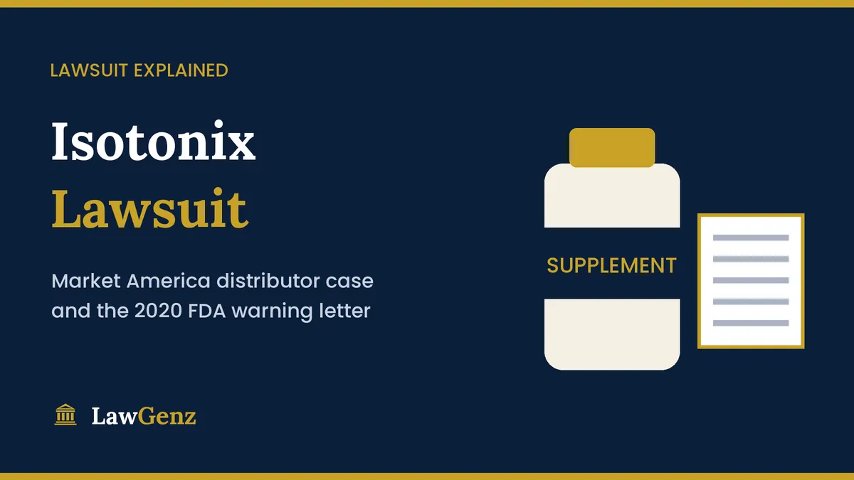 Isotonix lawsuit explained: supplement bottle and document on a LawGenz graphic
