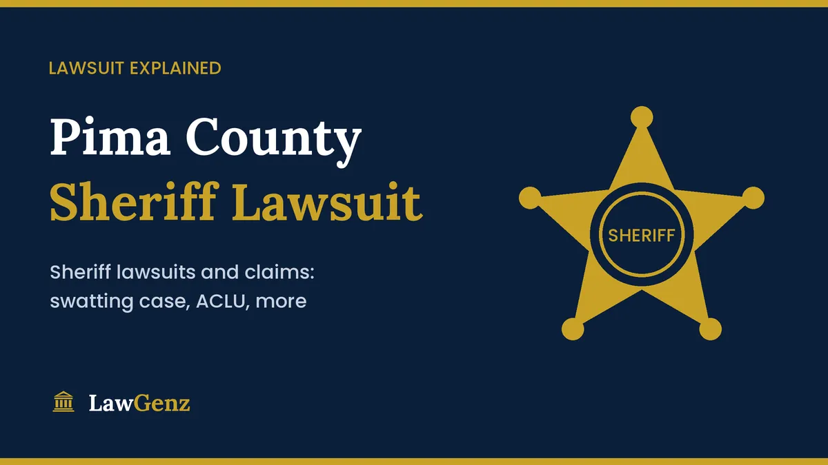 Pima County Sheriff lawsuit explained: gold sheriff star badge on a LawGenz graphic