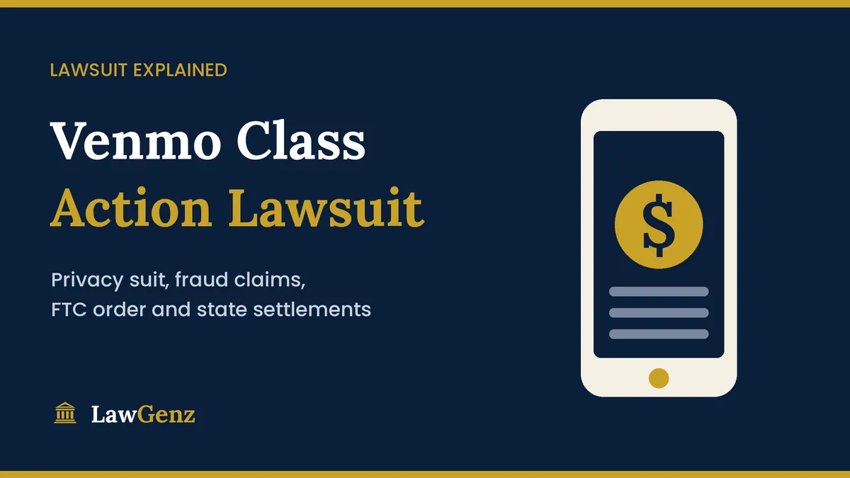 Venmo class action lawsuit explained: phone with dollar sign on a LawGenz graphic